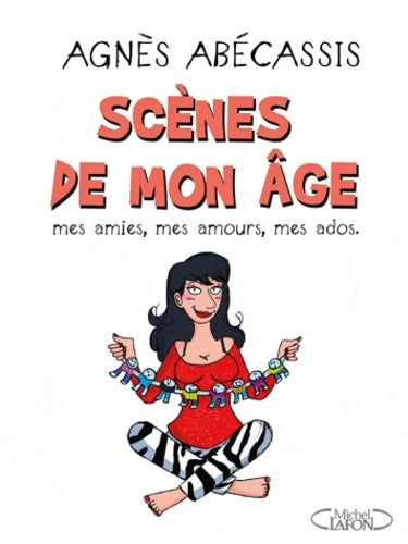 Livrenpoche : Scènes de mon âge - Agnès Abécassis - Livre