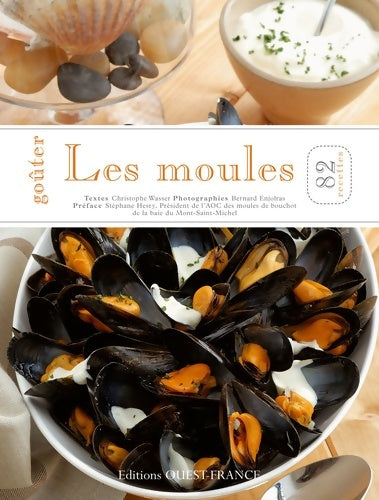 Livrenpoche : Goûter les moules - Comité Des Moules AOC De La Baie Du Mont-Saint-Mic - Livre