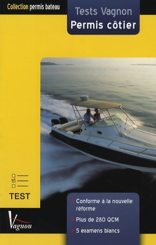 Livrenpoche : Tests Vagnon Permis côtier - Marc Hozette - Livre