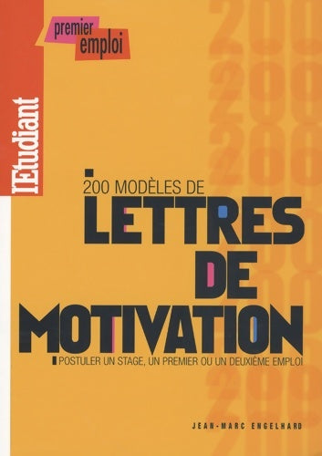 Livrenpoche : 200 Modèles de lettres de motivation - Jean-Marc Engelhard - Livre