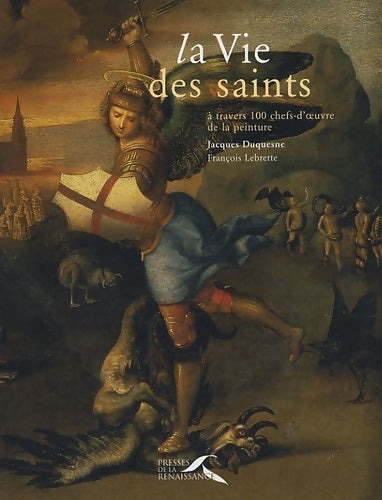 Livrenpoche : La Vie des saints - Jacques Duquesne - Livre