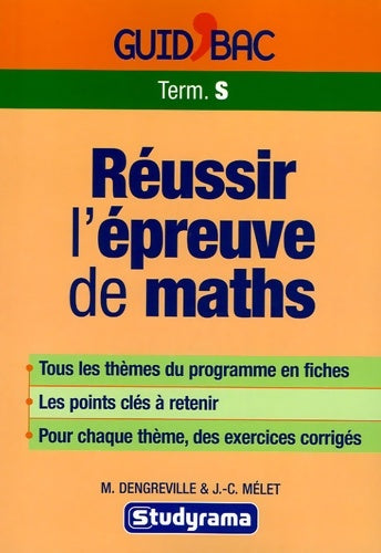 Livrenpoche : Réussir l'épreuve de maths Terminale S - M. DENGREVILLE - Livre
