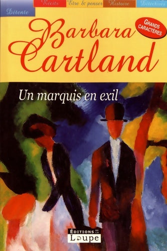Livrenpoche : Un marquis en exil - Barbara Cartland - Livre