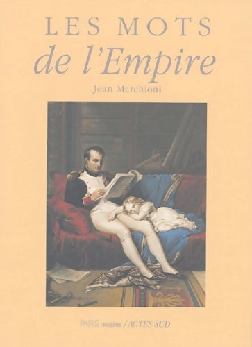 Livrenpoche : Mots de l'empire - Jean Marchioni - Livre