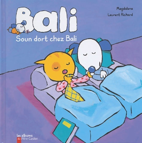 Livrenpoche : Soun dort chez Bali - Laurent Richard - Livre