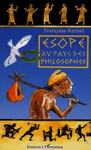 Livrenpoche : Esope au pays des philosophes - Françoise Kerisel - Livre