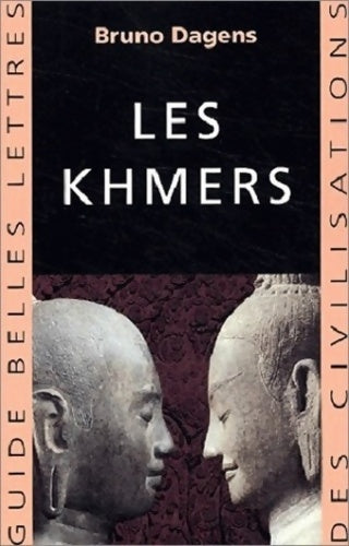 Livrenpoche : Les Khmers - Bruno Dagens - Livre