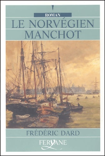 Livrenpoche : Le Norvegien Manchot [Edition En Gros caractères - Frédéric Dard - Livre