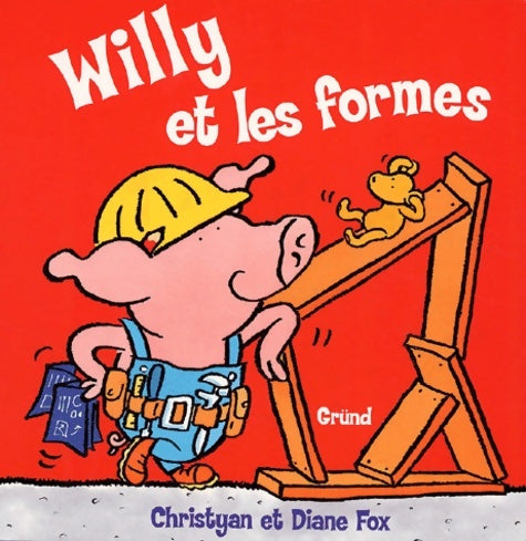 Livrenpoche : Willy Et Les Formes - Christyan Fox - Livre