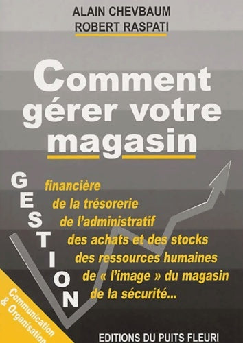 Livrenpoche : Comment gérer votre magasin - Alain Chevbaum - Livre