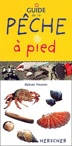 Livrenpoche : Guide de la pêche à pied - Gérard Houdou - Livre