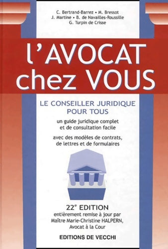 Livrenpoche : L'Avocat Chez Vous. 22eme Edition - C. Bertrand-Barrez - Livre