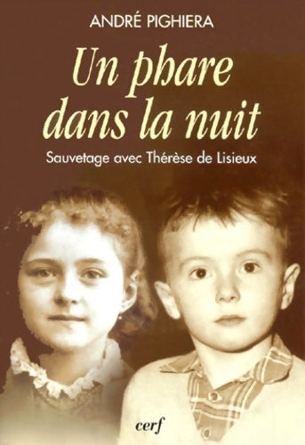 Livrenpoche : Un phare dans la nuit - André Pighiera - Livre