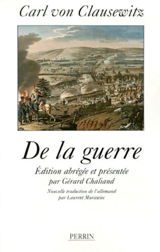 Livrenpoche : De la guerre - Carl Von Clausewitz - Livre
