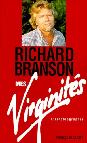 Livrenpoche : Mes Virginités - Richard Branson - Livre