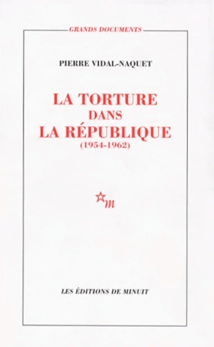 Livrenpoche : Torture dans la République - P. Vidal-Naquet - Livre