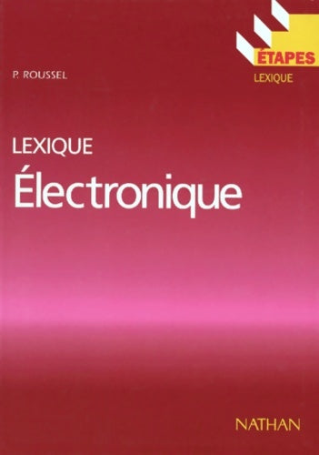 Livrenpoche : électronique. : Lexique - P. Roussel - Livre