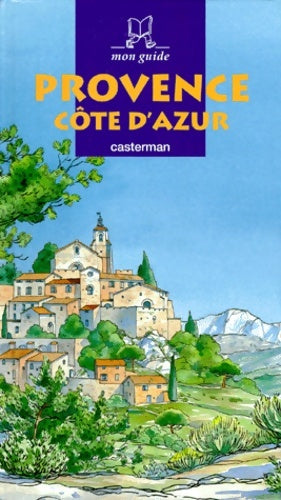 Livrenpoche : Provence mon guide - Chabrol V. - Livre