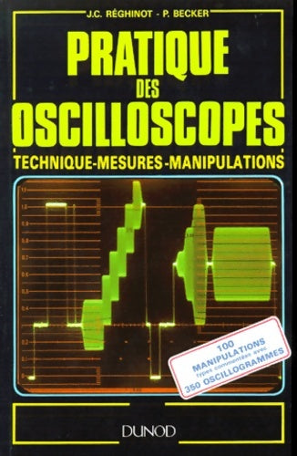 Livrenpoche : Pratique des oscilloscopes - Jean-Claude Reghinot - Livre