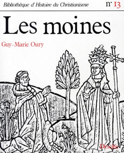 Livrenpoche : Les Moines - Guy-Marie Oury - Livre