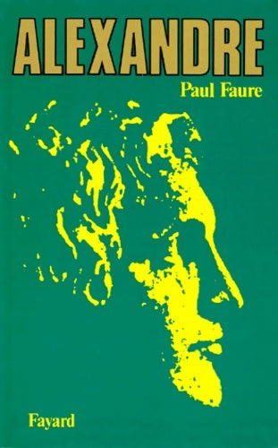 Livrenpoche : Alexandre - Paul Faure - Livre
