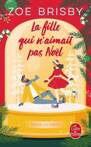 Livrenpoche : La Fille qui n'aimait pas Noël - Zoé Brisby - Livre