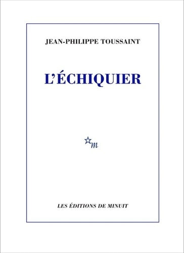 Livrenpoche : L'échiquier - Jean-Philippe Toussaint - Livre