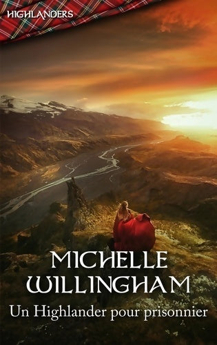 Livrenpoche : Un highlander pour prisonnier - Michelle Willingham - Livre