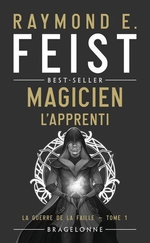 Livrenpoche : La Guerre de la Faille T1 : Magicien - L'Apprenti - Raymond E. Feist - Livre