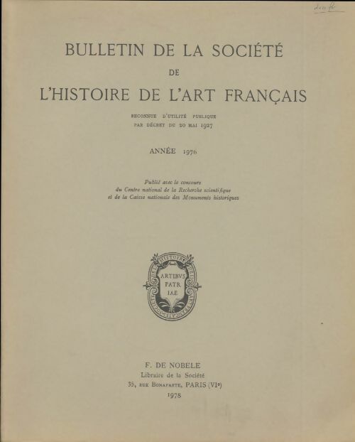 Livrenpoche : Bulletin de la société de l'histoire de l'art français 1976 - Collectif - Livre