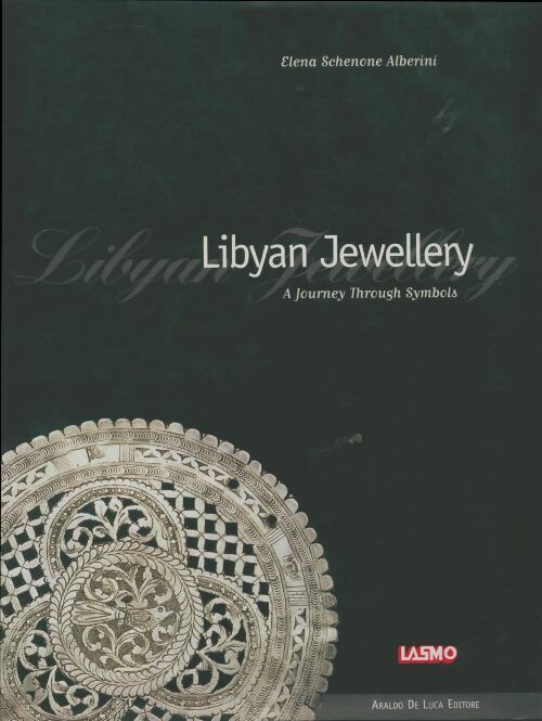 Livrenpoche : Libyan jewellery - Elena Schenone Alberini - Livre