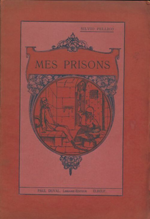 Livrenpoche : Mes prisons - Silvio Pellico - Livre