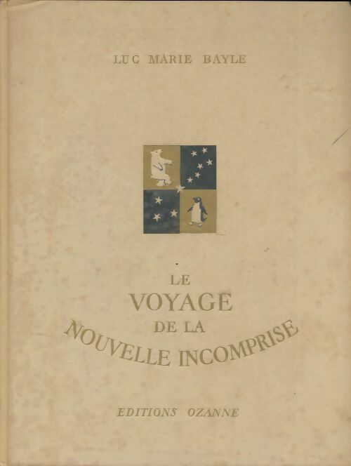 Livrenpoche : Le voyage de la nouvelle incomprise - Luc Marie Bayle - Livre