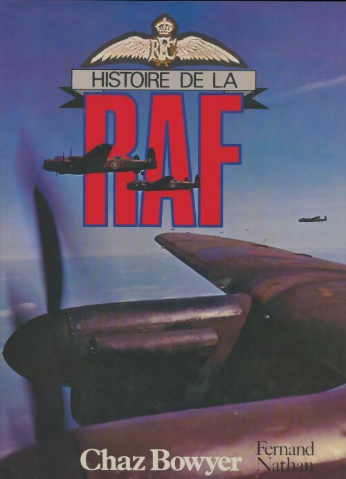 Histoire de la RAF - Chaz Bowyer -  Nathan GF - Livre