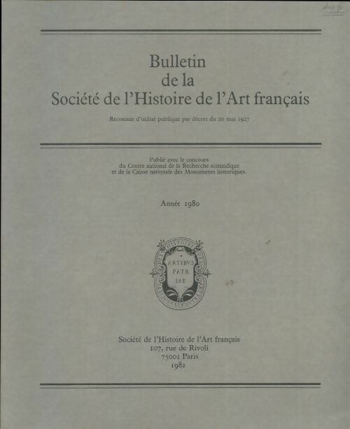 Livrenpoche : Bulletin de la société de l'histoire de l'art français 1980 - Collectif - Livre