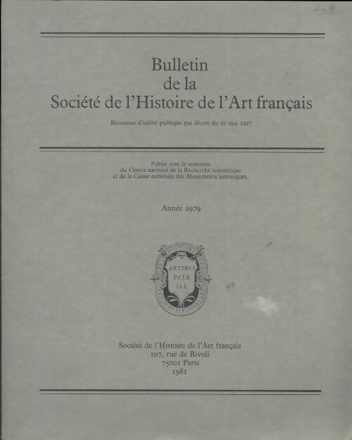 Livrenpoche : Bulletin de la société de l'histoire de l'art français 1979 - Collectif - Livre