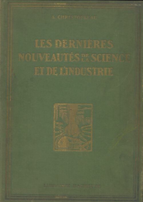 Livrenpoche : Les dernières nouveautés de la science et de l'industrie - A Christofleau - Livre