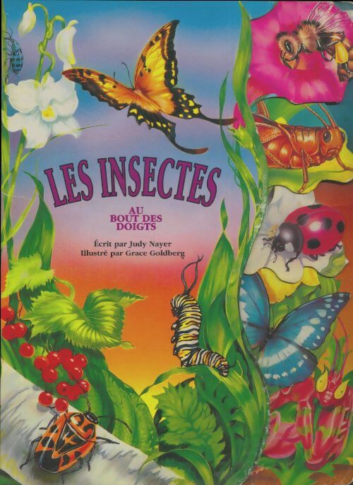 Livrenpoche : Les insectes au bout des doigts - Judy Nayer - Livre