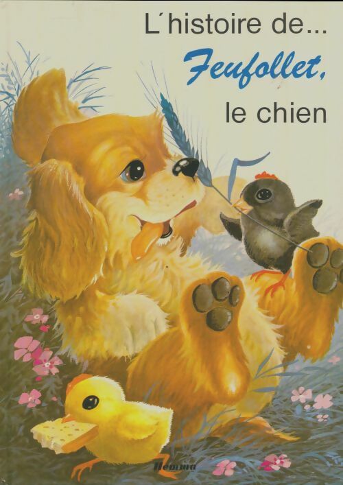 Livrenpoche : L'histoire de Feufollet le chien - Marie-Claire Suigne - Livre