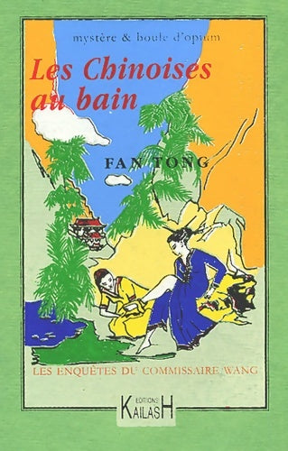 Livrenpoche : Les chinoises au bain - Tong Fan - Livre