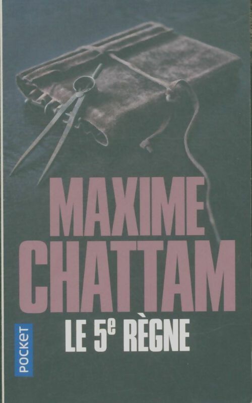 Livrenpoche : Le 5e règne - Maxime Chattam - Livre