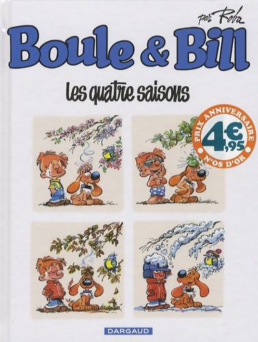 Livrenpoche : Boule & Bill : Les quatre saisons - Jean Roba - Livre