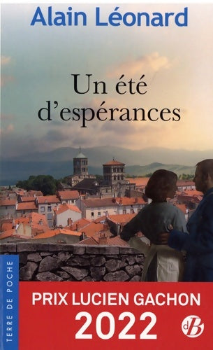 Livrenpoche : Un été d'espérances - Alain Léonard - Livre