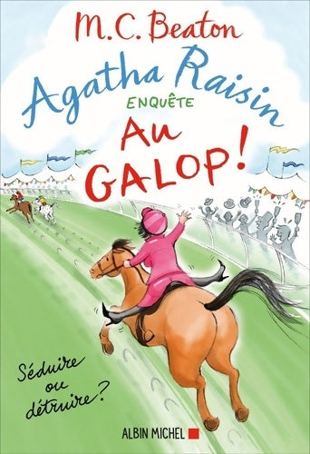 Livrenpoche : Agatha Raisin enquête 31 - Au galop ! - M.C. Beaton - Livre