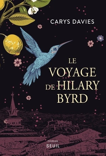 Livrenpoche : Le Voyage de Hilary Byrd - Carys Davies - Livre