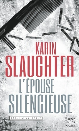 Livrenpoche : L'épouse silencieuse : Retrouvez la série Will Trent sur Disney + ! - Karin Slaughter - Livre