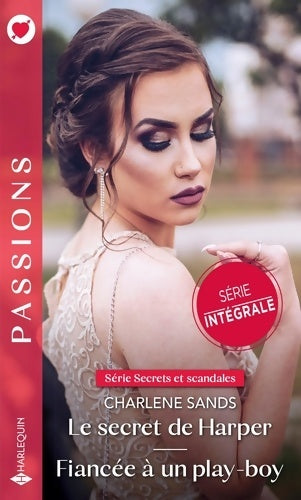 Livrenpoche : Le secret de Harper - Fiancée à un play-boy - Charlene Sands - Livre