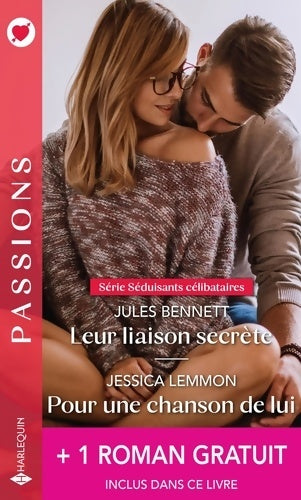 Livrenpoche : Leur liaison secrète - Pour une chanson de lui - Un sulfureux arrangement - Jules Bennett - Livre