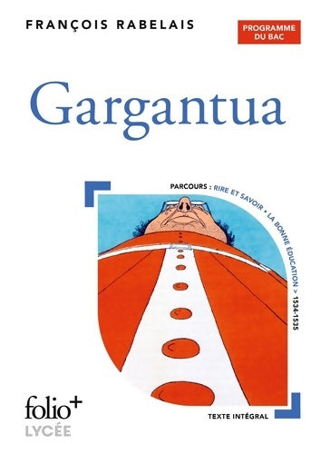 Livrenpoche : Gargantua - BAC 2022 - François Rabelais - Livre