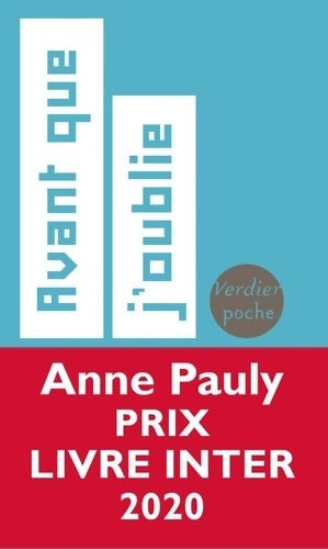 Livrenpoche : Avant que j'oublie - Anne Pauly - Livre